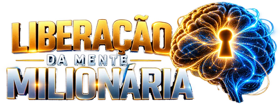 Liberação da Mente Milionária